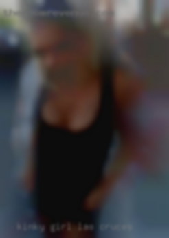 Kinky in Las Cruces girl with a bit of bi experience.