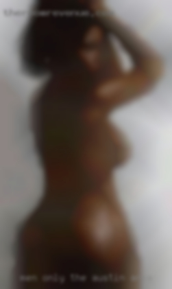 Men only I am not in to the Austin area bi sexusls.